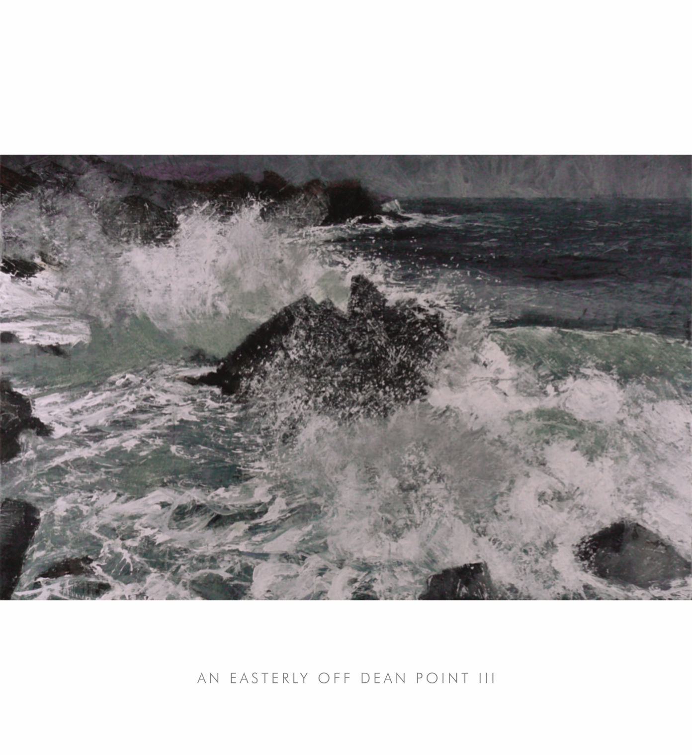 An easterly off Dean Point III